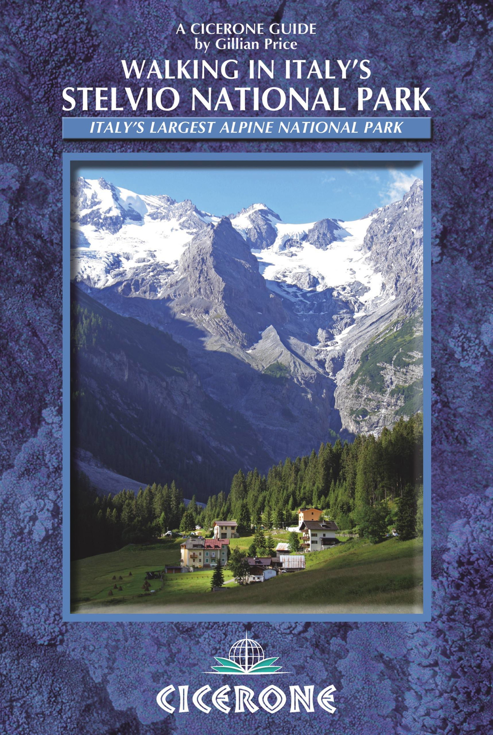 Walking in Italy's Stelvio National Park - Front Cover