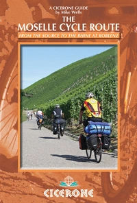 The Moselle Cycle Route The Moselle Cycle Route - Front Cover