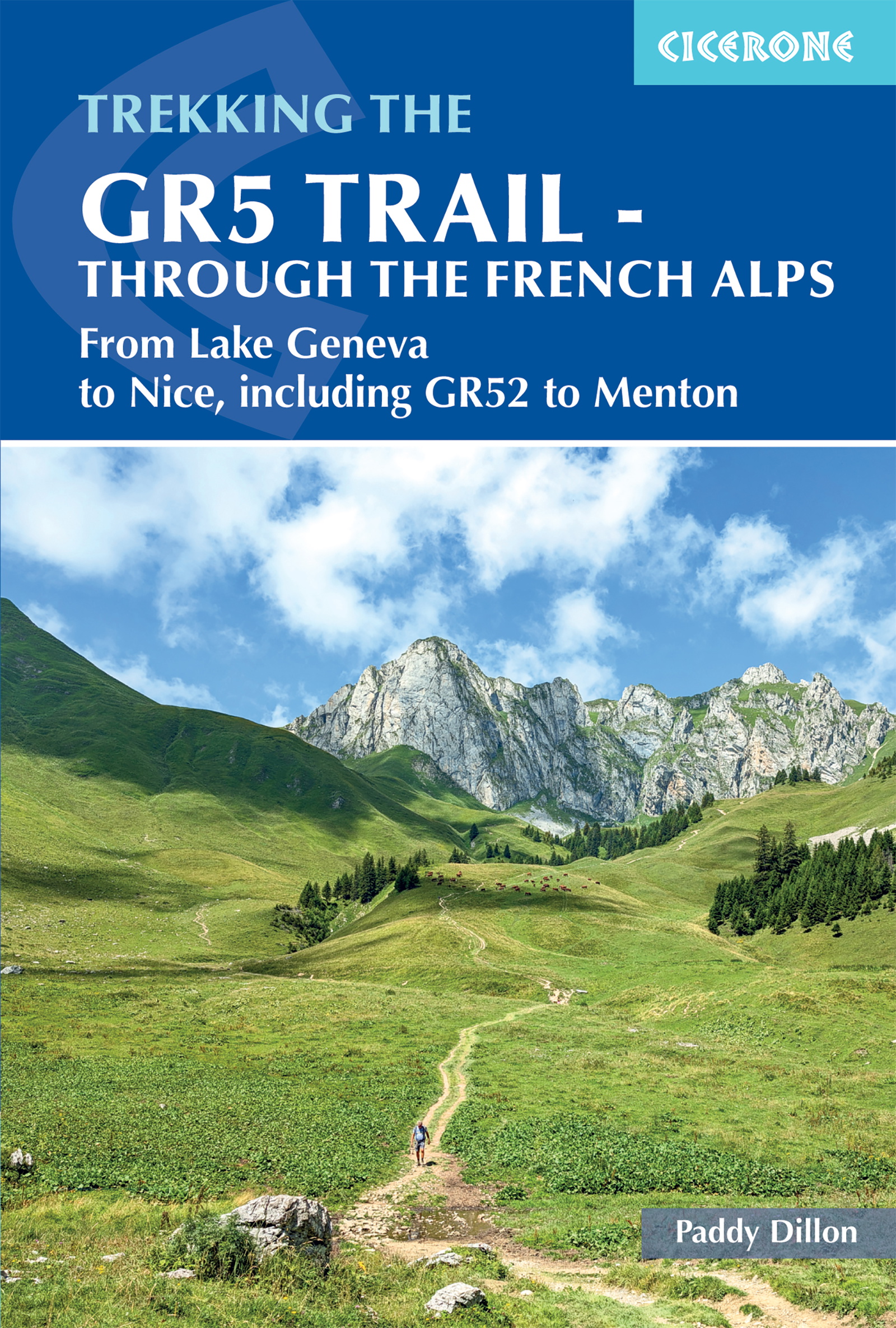 The GR5 Trail - Through the French Alps - Front Cover