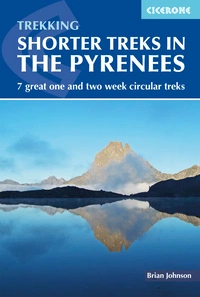 Shorter Treks in the Pyrenees Shorter Treks in the Pyrenees - Front Cover