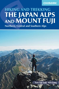 Hiking and Trekking in the Japan Alps and Mount Fuji Hiking and Trekking in the Japan Alps and Mount Fuji - Front Cover