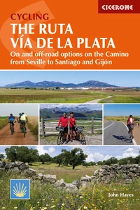 Cycling the Ruta Via de la Plata - Front Cover