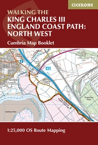 Walking the King Charles III England Coast Path: North West - Cumbria Map Booklet Walking the King Charles III England Coast Path: North West - Cumbria Map Booklet - Front Cover