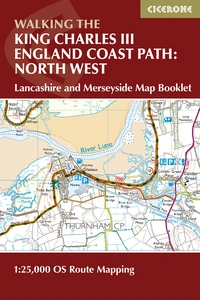 Walking the King Charles III England Coast Path: North West - Lancashire and Merseyside Map Booklet Walking the King Charles III England Coast Path: North West - Lancashire and Merseyside Map Booklet - Front Cover