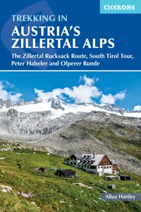 Trekking in Austria's Zillertal Alps Trekking in Austria's Zillertal Alps - Front Cover