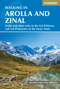 Walking in Arolla and Zinal Walking in Arolla and Zinal - Front Cover