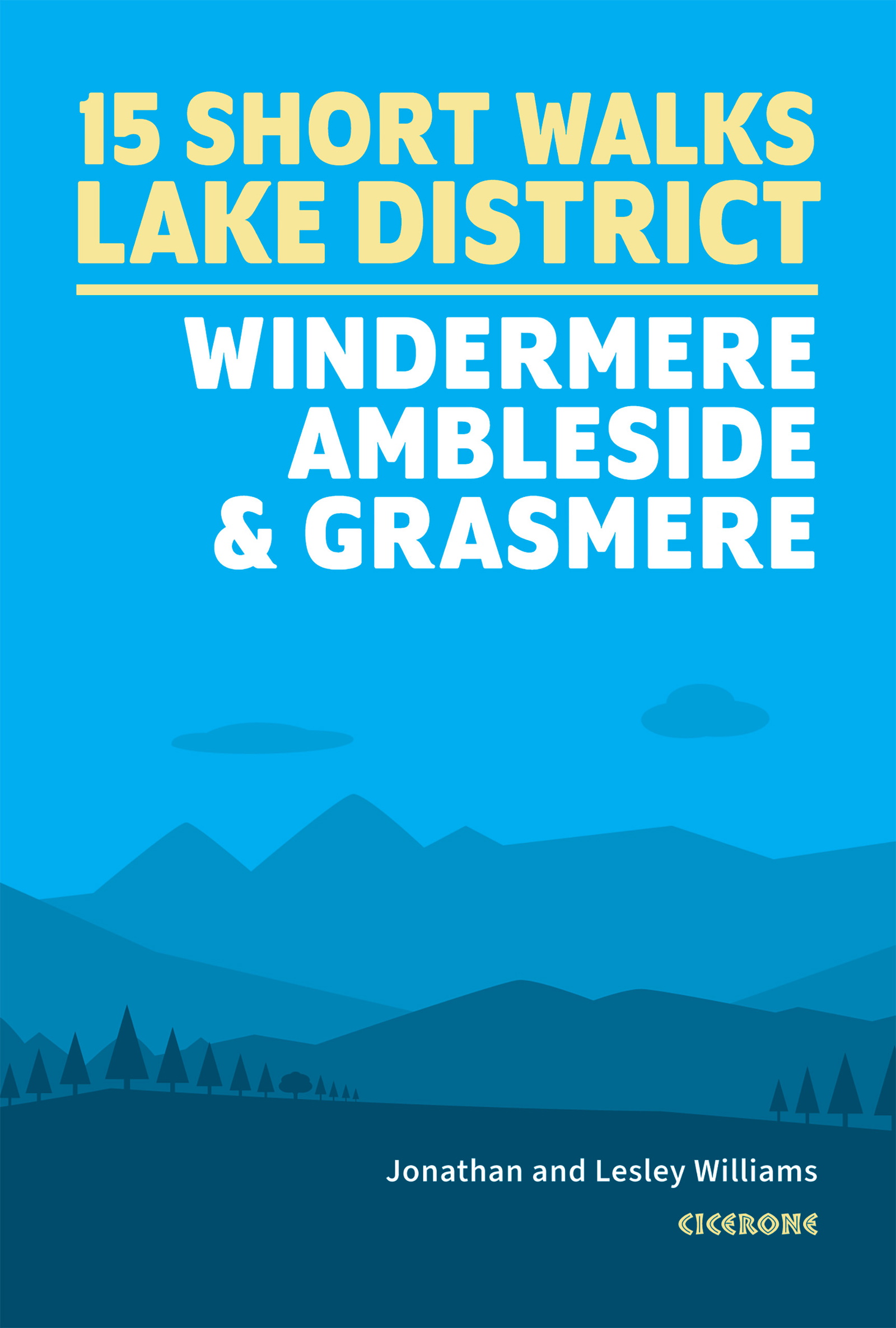 15 Short Walks in the Lake District: Windermere Ambleside and Grasmere - Front Cover