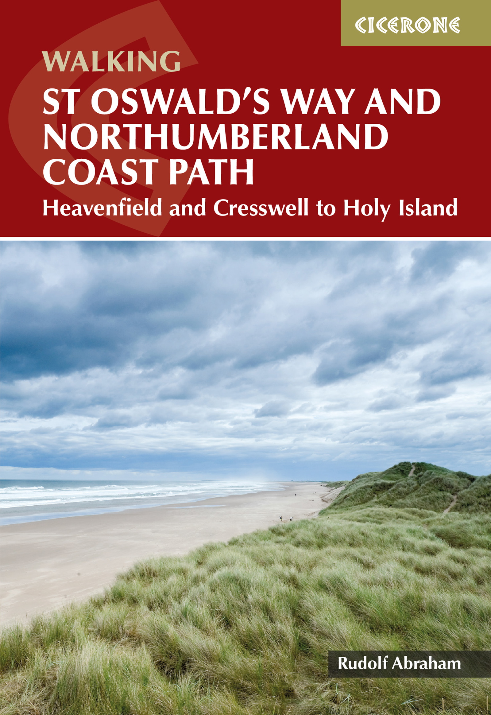 Walking St Oswald's Way and Northumberland Coast Path - Front Cover