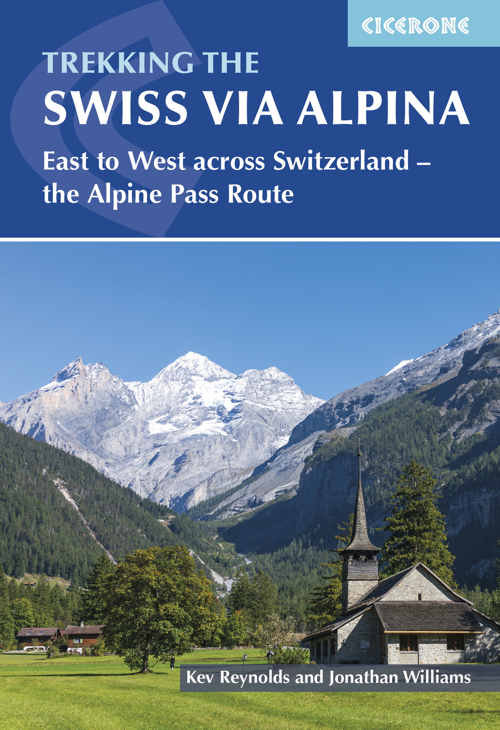 Trekking the Swiss Via Alpina - Front Cover