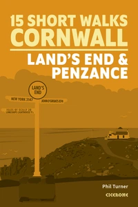 15 Short Walks in Cornwall: Land's End and Penzance Short Walks in Cornwall: Land's End and Penzance - Front Cover