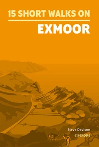 15 Short Walks on Exmoor Short Walks on Exmoor - Front Cover