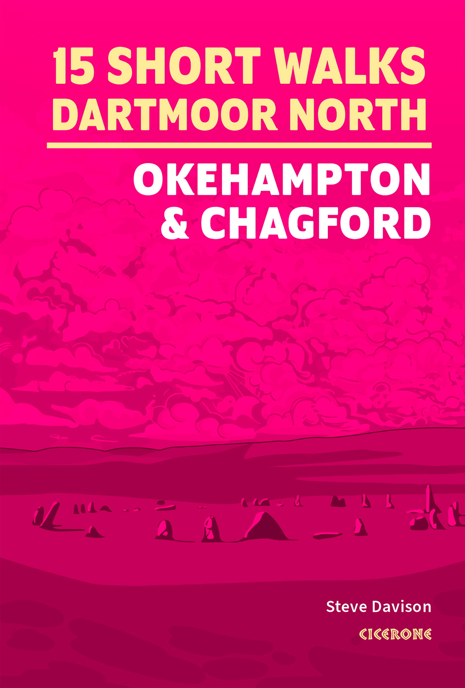 15 Short Walks on Dartmoor North - Okehampton and Chagford - Front Cover