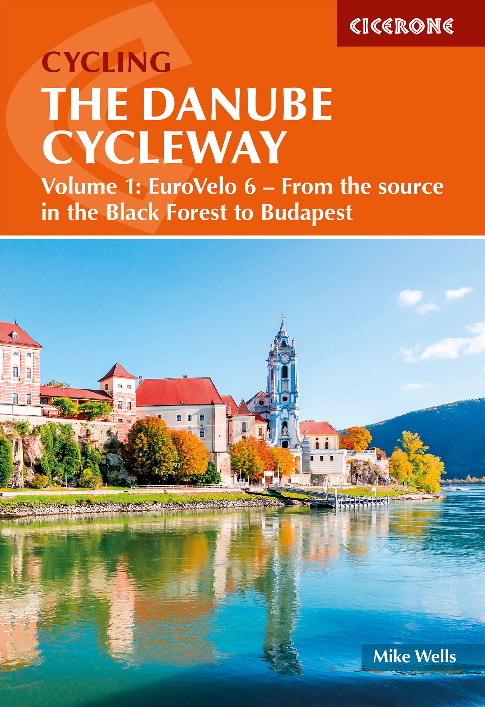 The Danube Cycleway Volume 1 - Front Cover
