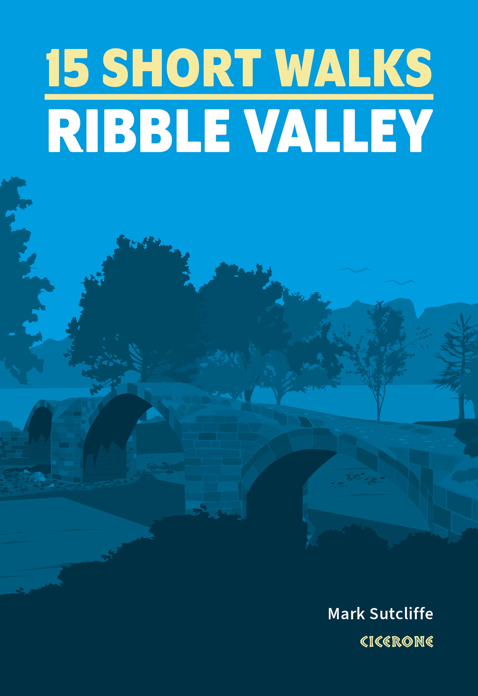 15 Short Walks in the Ribble Valley - Front Cover