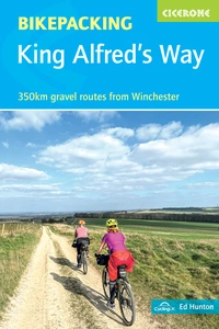 Bikepacking King Alfred's Way - Front Cover