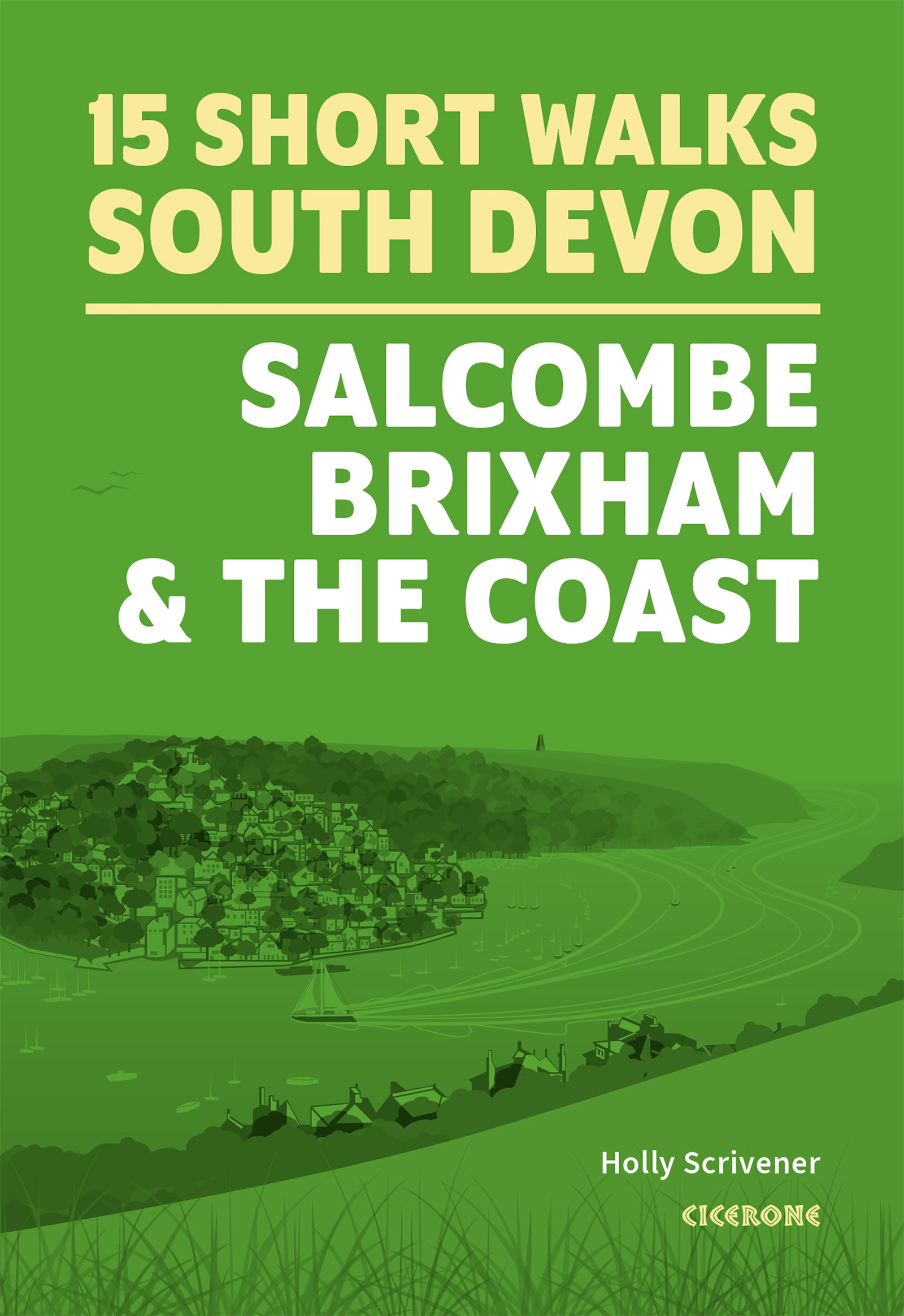 15 Short Walks in South Devon - Salcombe, Brixham and the coast - Front Cover