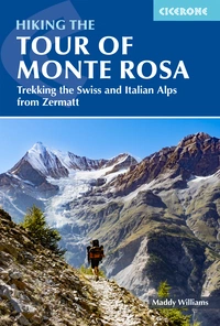 Hiking the Tour of Monte Rosa Hiking the Tour of Monte Rosa - Front Cover