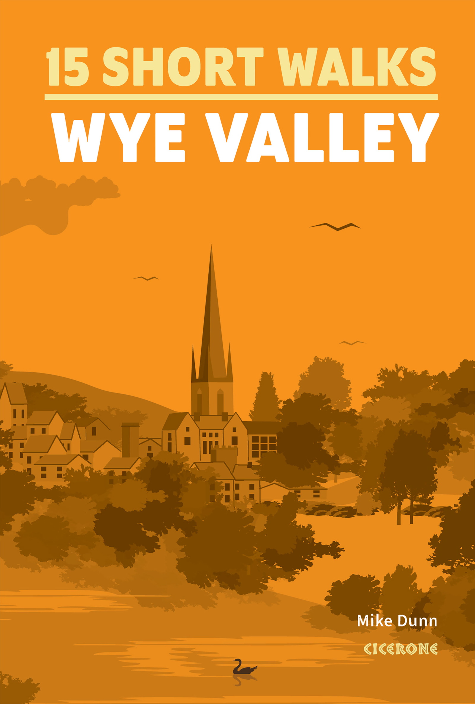 15 Short Walks in the Wye Valley - Front Cover